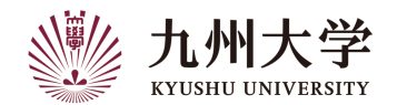 九州大学　Kyushu University